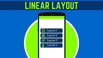 linear layout كورس برمجة اندرويد - شرح تصميم تطبيقك بالاداة