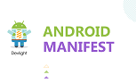 Android Manifest file شرح اندرويد للمبتدئين - ملف اعدادات تطبيق اندرويد